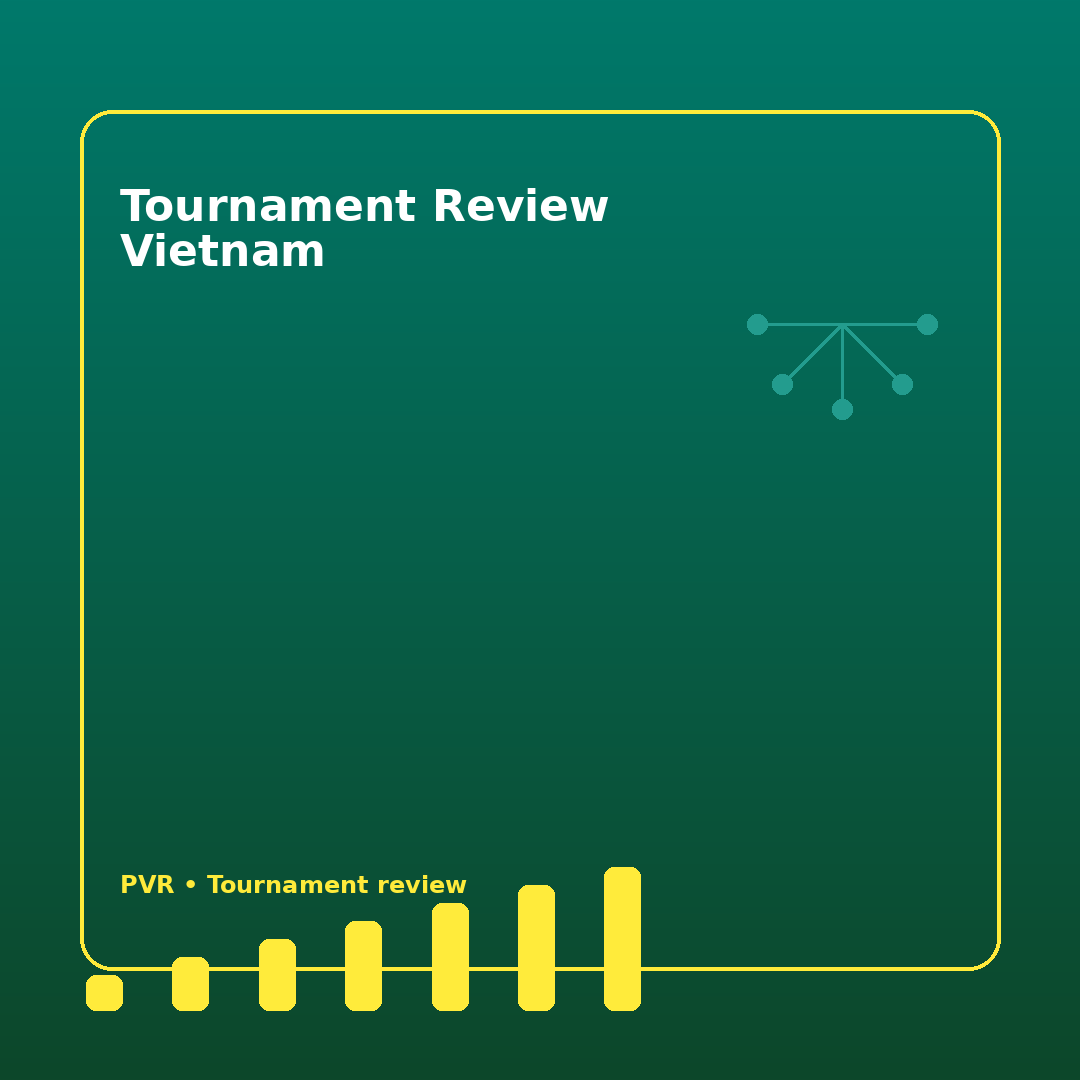Tournament review cho người chơi Việt: nhịp đọc phù hợp cho cuối tuần