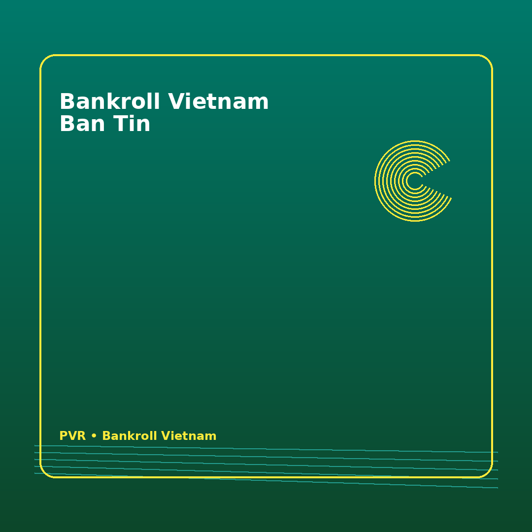 Bankroll poker Việt: cách giữ kỷ luật vốn trước một phiên dài