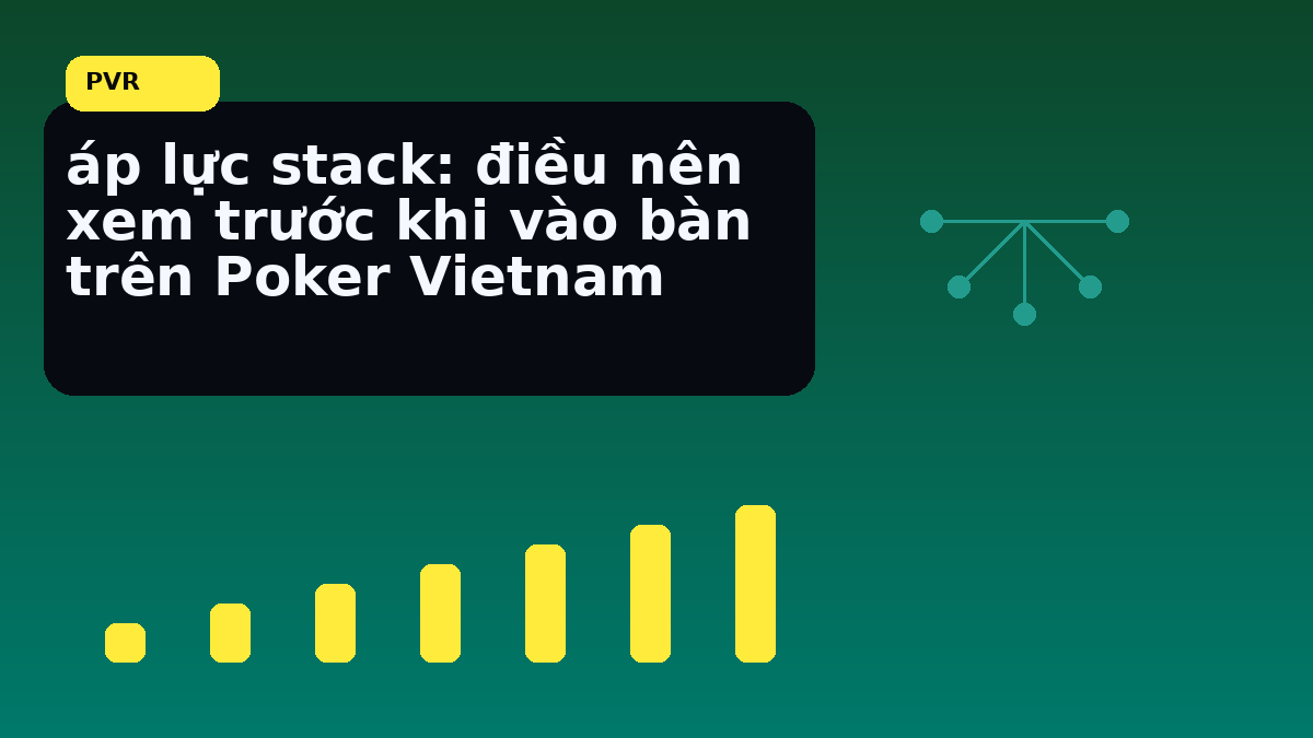 Cách đọc bàn tournament trước giờ vào bàn