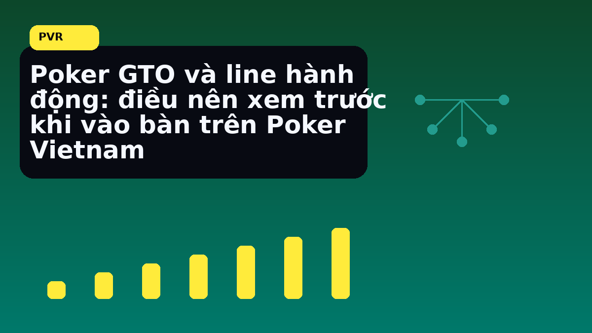 Ghi chú cuối giải giúp giữ quyết định gọn hơn trước giờ vào bàn