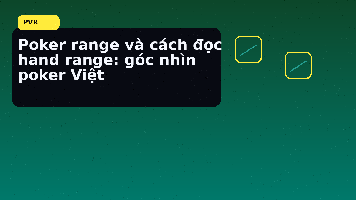 Điểm nên nhìn khi final table bước vào pha căng hơn sau khi rời bàn
